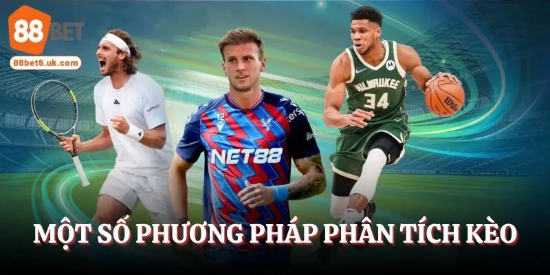 Một số phương pháp phân tích kèo